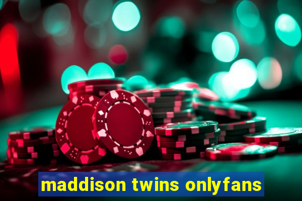 maddison twins onlyfans